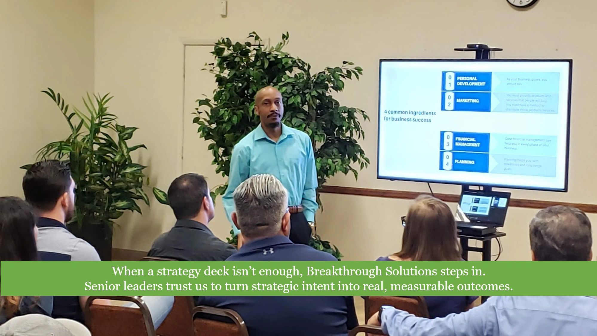 When a strategy deck isn't enough — Breakthrough Solutions